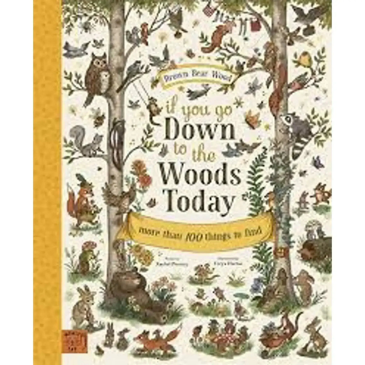 If You Go Down to the Woods Today...: More than 100 things to find - Toybox Tales